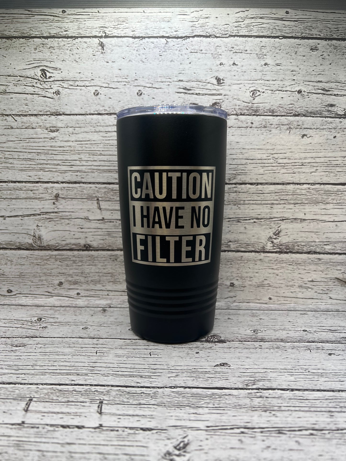 20oz Caution I Have No Filter - Polar Camel