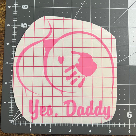 Yes Daddy Thick Decal
