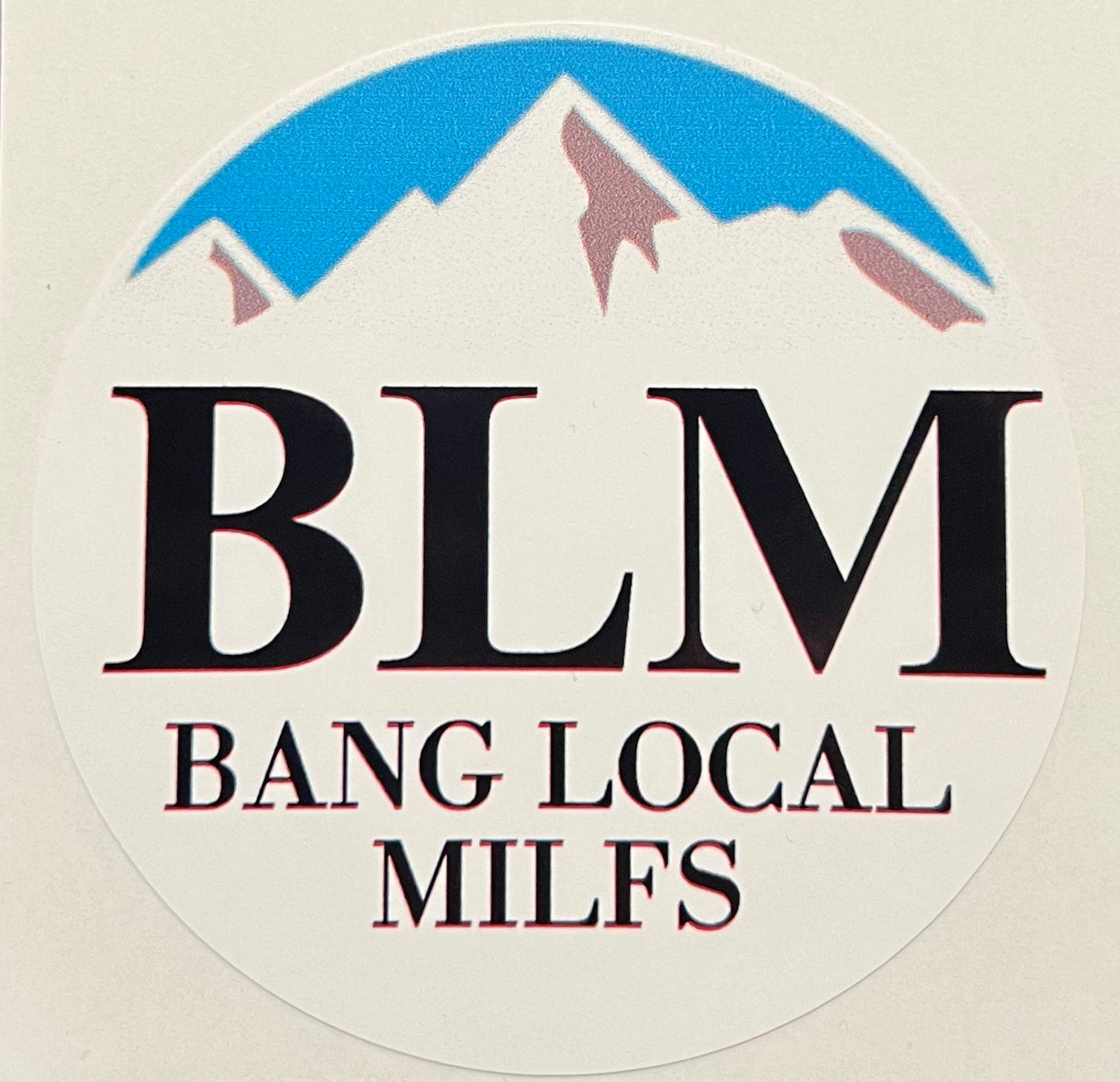 Bang Local Milfs Full Color Sticker