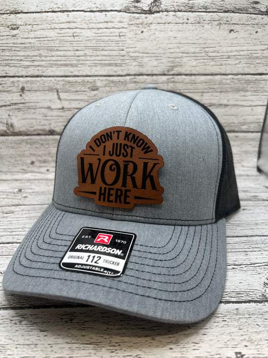 I don’t know, I just work here hat